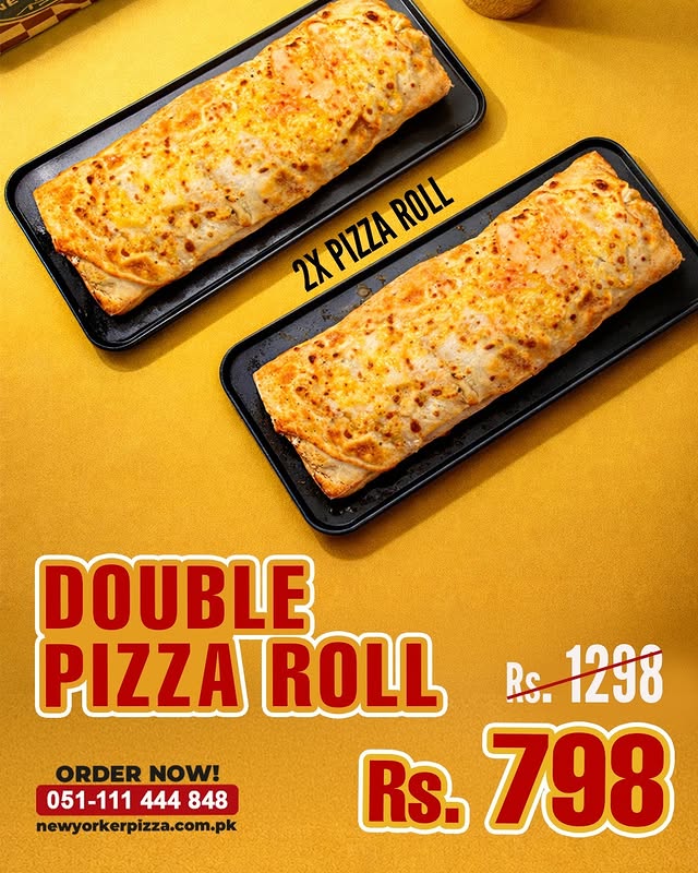 Double Pizza Roll Deal in Islamabad – 2 Pizza Rolls for Rs. 798 | New Yorker Pizza