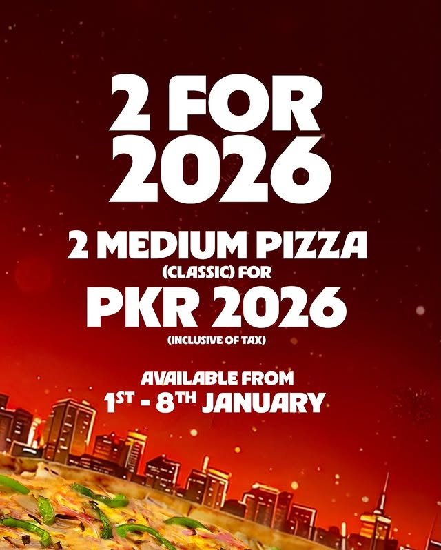 2 FOR 2026 Pizza Deal – 2 Medium Classic Flavors for Rs. 2026 in Pakistan
