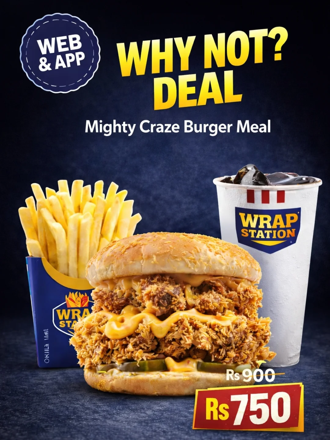 Why Not Deal at Wrap Station – Mighty Craze Burger Combo for Rs. 750 🍔🔥