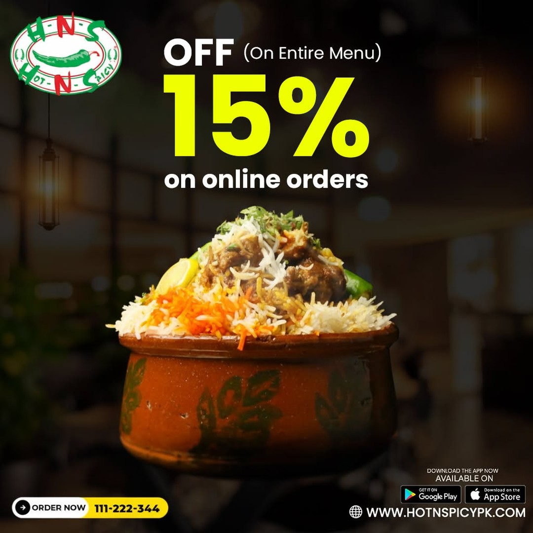 15% OFF on All Online Orders at Hot n Spicy Islamabad 🌶️🔥