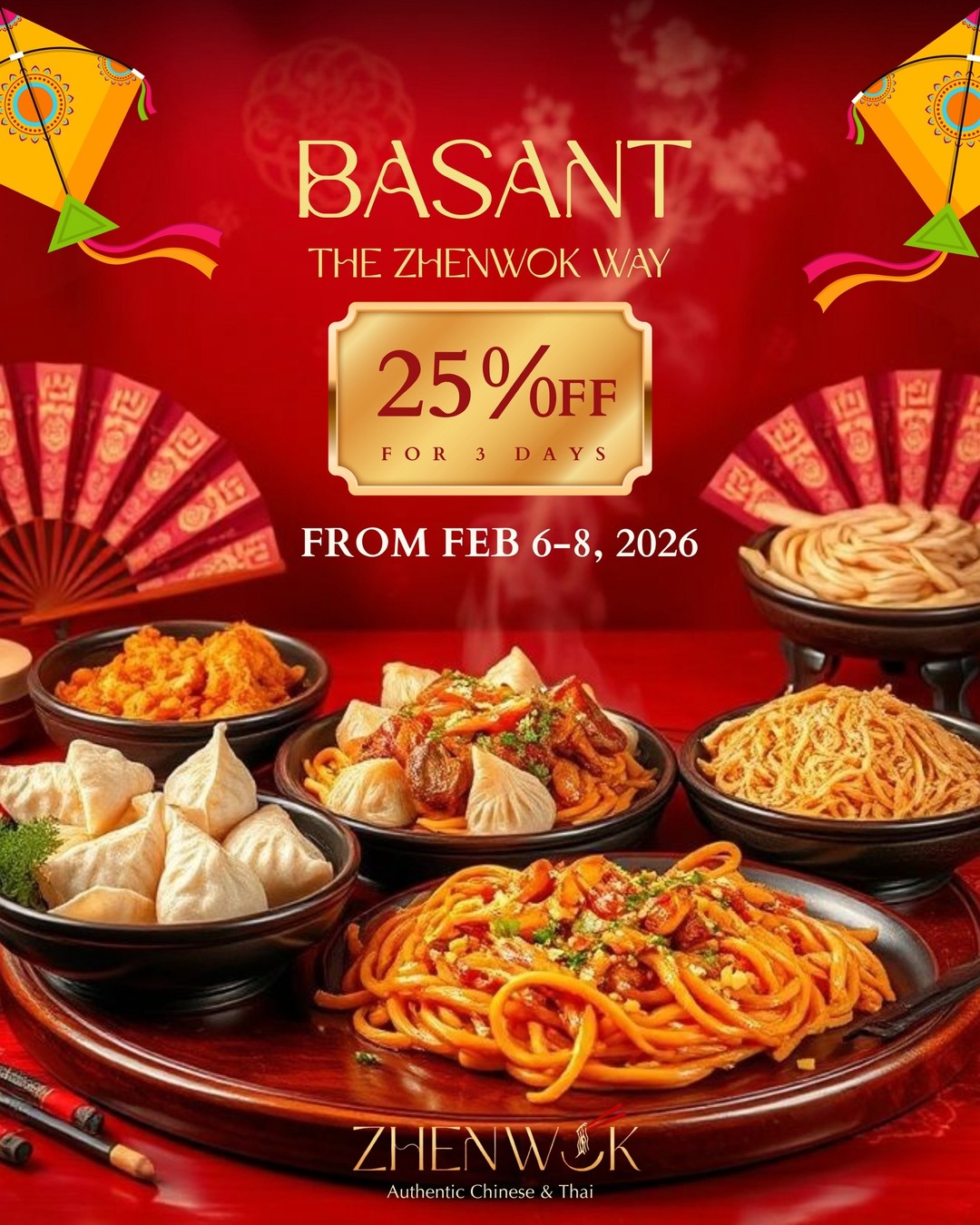 ZhenWok Basant Celebration – 25% OFF Feb 6–8, 2026 🌼🍜