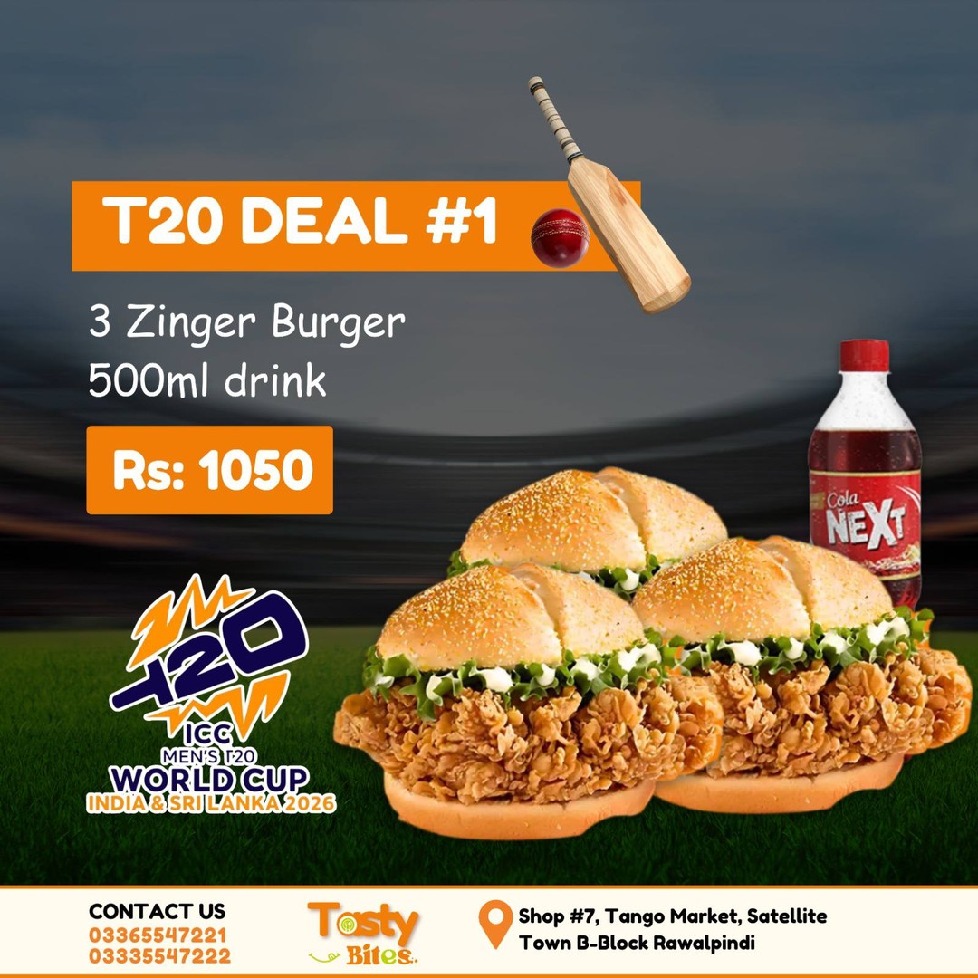T20 Deal 1 – 3 Zinger Burgers + Drink for Rs. 1050 | Tasty Bites Rawalpindi 🍔🏏