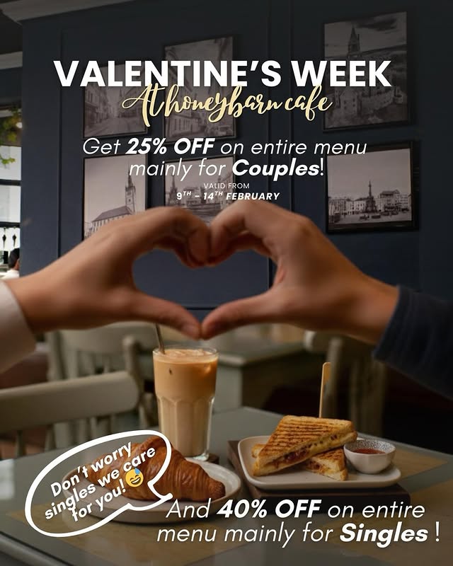 Valentine’s Special Discount at Honey Barn Cafe DHA | 40% OFF for Singles 💖☕